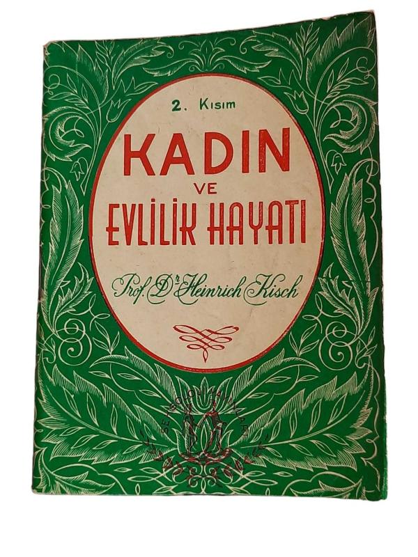 KADIN VE EVLİLİK HAYATI