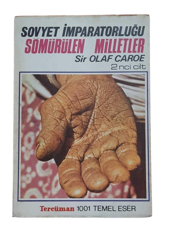 SOVYET İMPARATORLUĞU SÖMÜRÜLEN MİLLETLER 2. CİLT