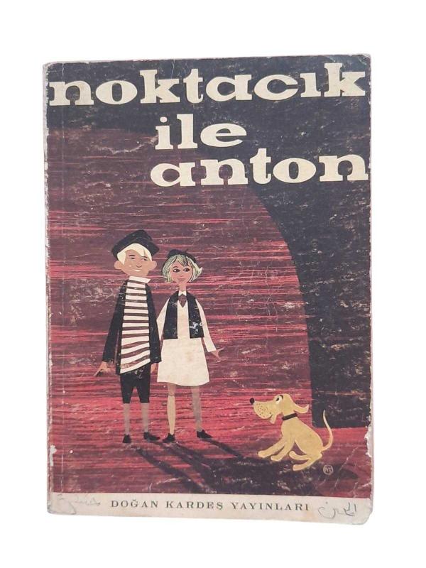 NOKTACIK İLE ANTON
