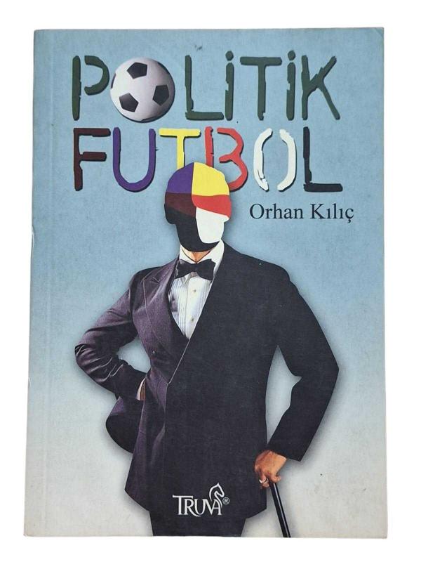 POLİTİK FUTBOL