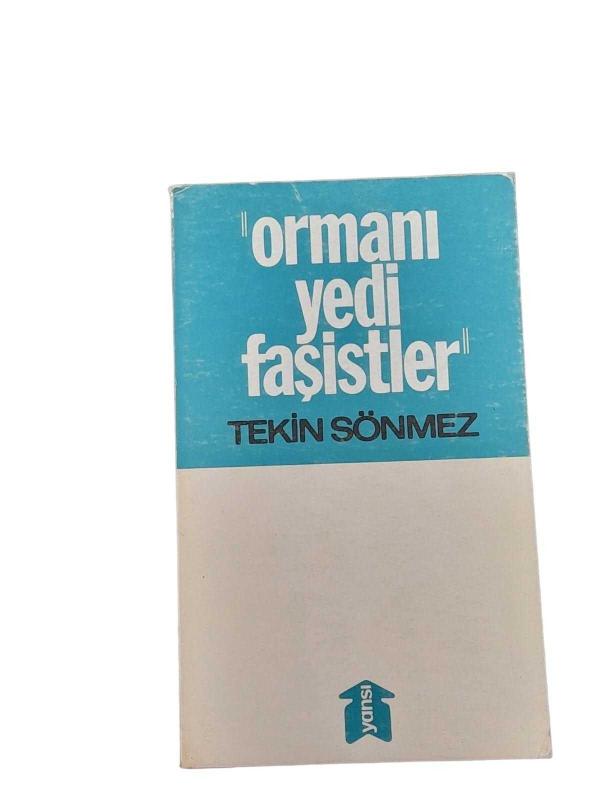 ORMANI YEDİ FAŞİSTLER