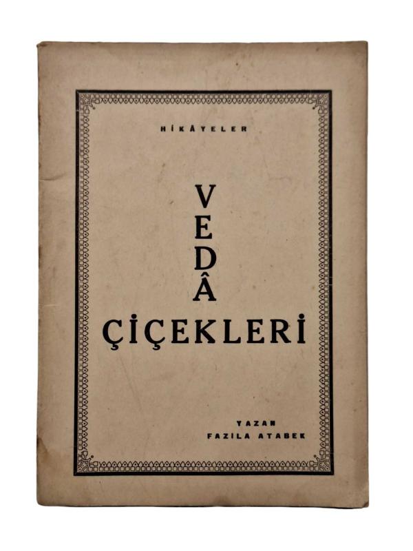 VEDA ÇİÇEKLERİ HİKAYELER