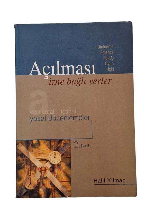 AÇILMASI İZNE BAĞLI YERLER