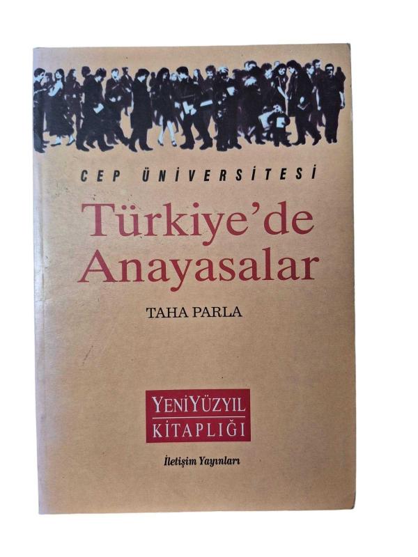 CEP ÜNİVERSİTESİ TÜRKİYE'DE ANAYASALAR
