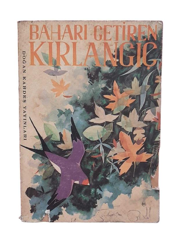 BAHARI GETİREN KIRLANGIÇ