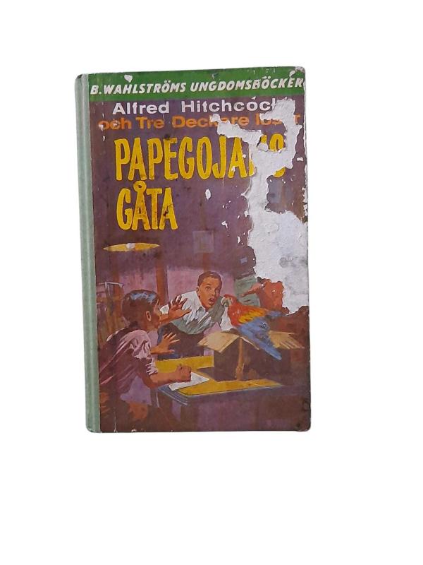 Alfred Hıtchcock och Tre Deckare löser PAPEGOJANS GATA