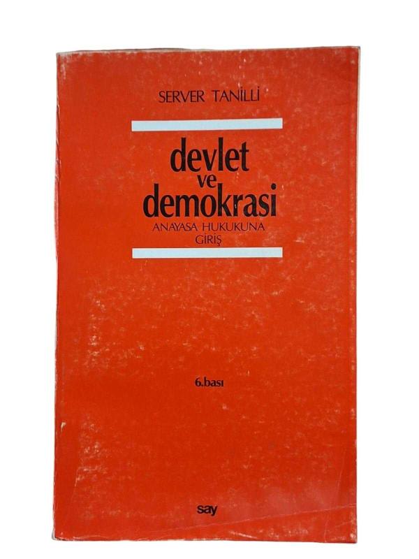 DEVLET VE DEMOKRASİ- ANAYASA HUKUKUNA GİRİŞ