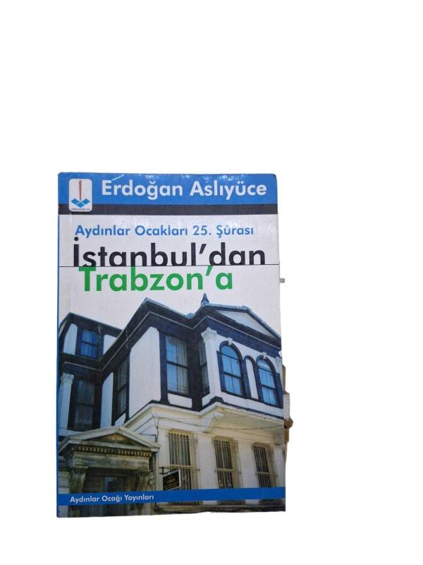 İSTANBUL'DAN TRABZON'A