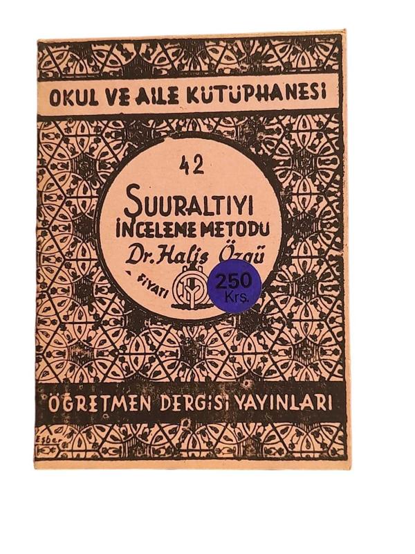 OKUL VE AİLE KÜTÜPHANESİ 42 ŞUURALTIYI İNCELEME METODU