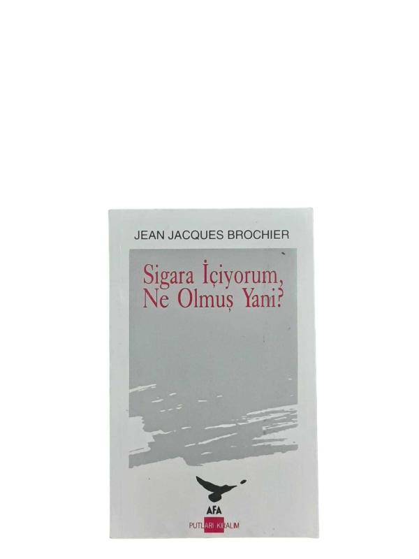 Sigara İçiyorum Ne Olmuş Yani