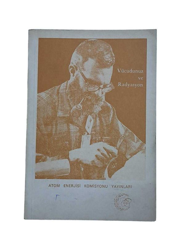 VÜCUDUNUZ VE RADYASYON