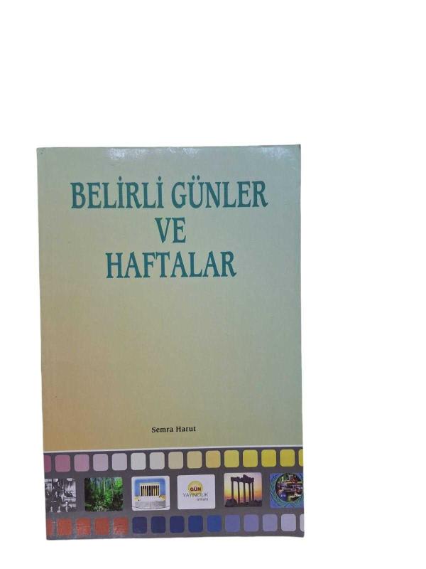 BELİRLİ GÜNLER VE HAFTALAR