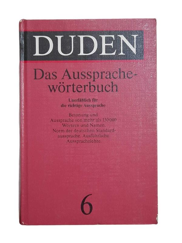 DUDEN Das aussprache wörterbuch Band 6