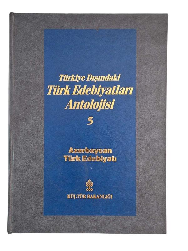 TÜRKİYE DIŞINDAKİ TÜRK EDEBİYATLARI ANTOLOJİSİ 5.CİLT