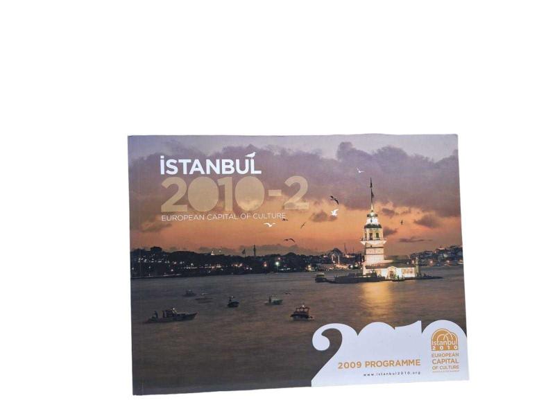 İSTANBUL 2010 - 2 EUROPEAN CAPITAL OF CULTURE - 2009 PROGRAMME