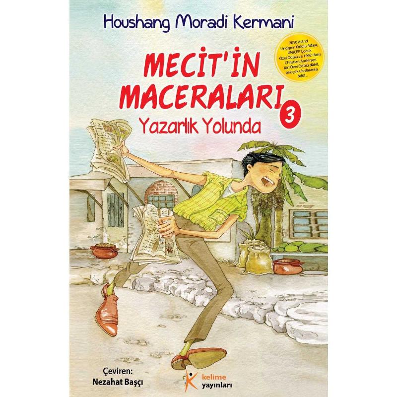 MECİT'İN MACERALARI 3 - YAZARLIK YOLUNDA