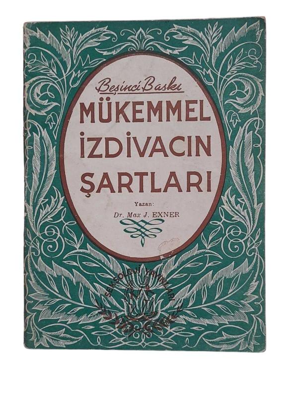 MÜKEMMEL İZDİVACIN ŞARTLARI