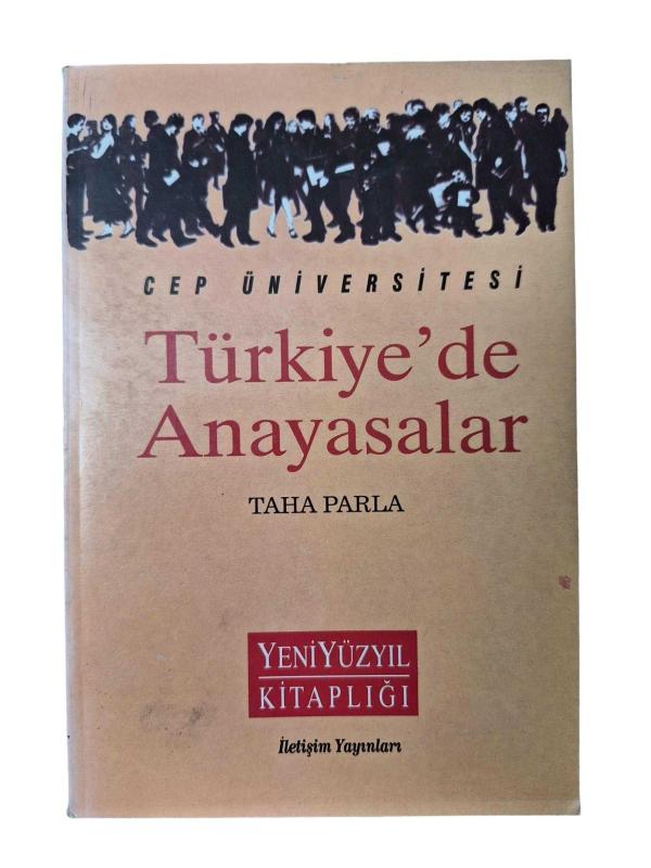 CEP ÜNİVERSİTESİ - TÜRKİYE'DE ANAYASALAR