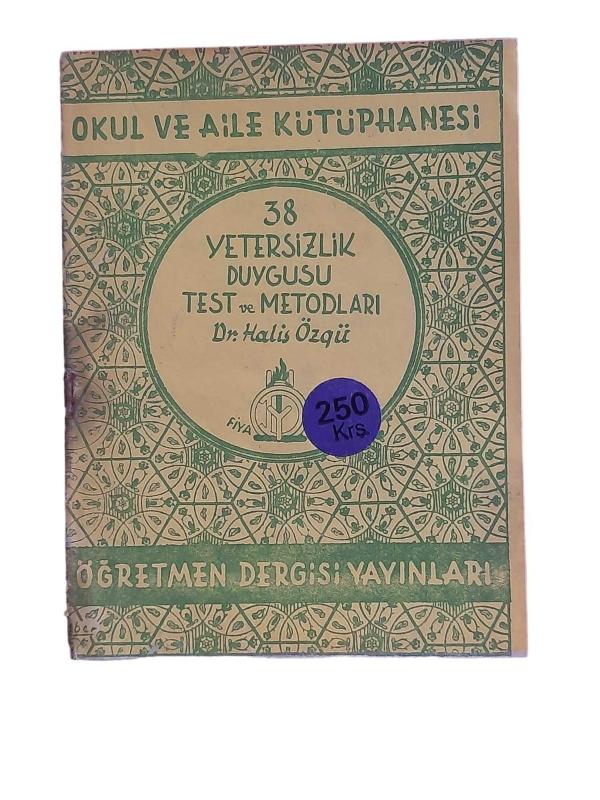 OKUL VE AİLE KÜTÜPHANESİ 34 VÜCUT YAPISI VE RUH DÜNYASI