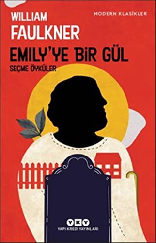 Emily'ye bir gül
