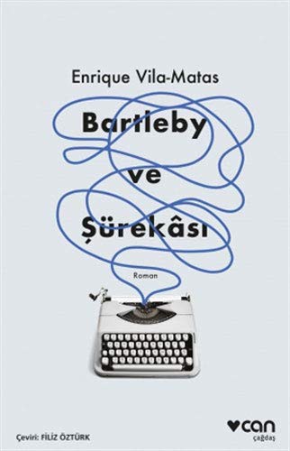 Bartleby ve Sürekâsi