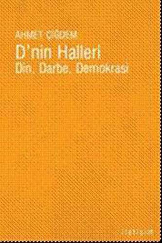 D'nin Halleri - Din, Darbe, Demokrasi