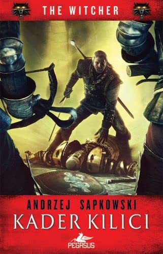 Kader Kilici-The Witcher Serisi 2