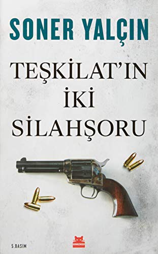 Teşkilat'ın İki Silahşoru